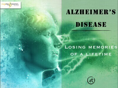 Alzheimer’s Disease: Losing Memories of a Lifetime