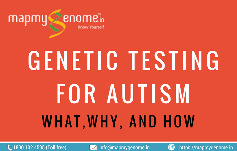 Genetic Testing for Autism