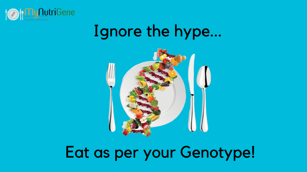 Eat as per your genotype
