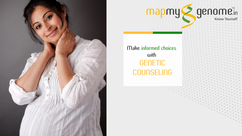 Genetic counseling for informed choices
