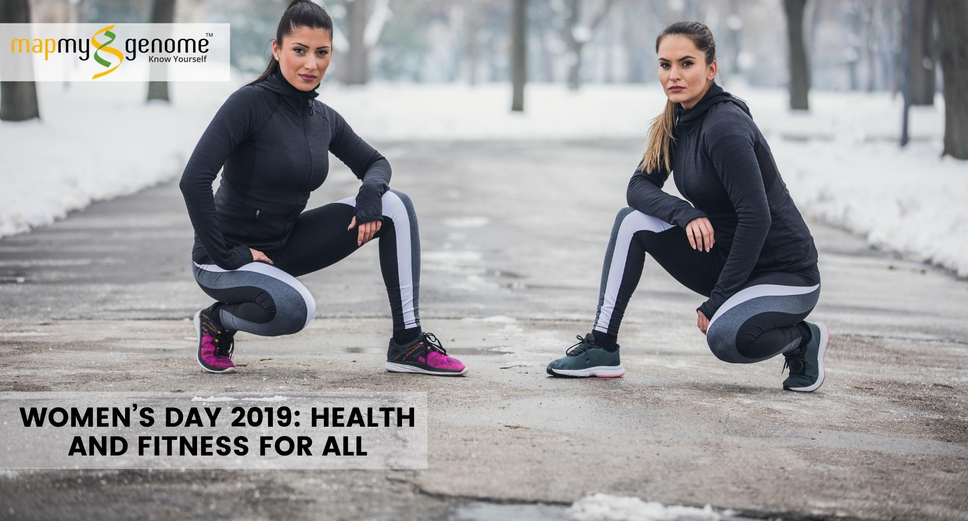 Women’s Day 2019: Health and Fitness for All