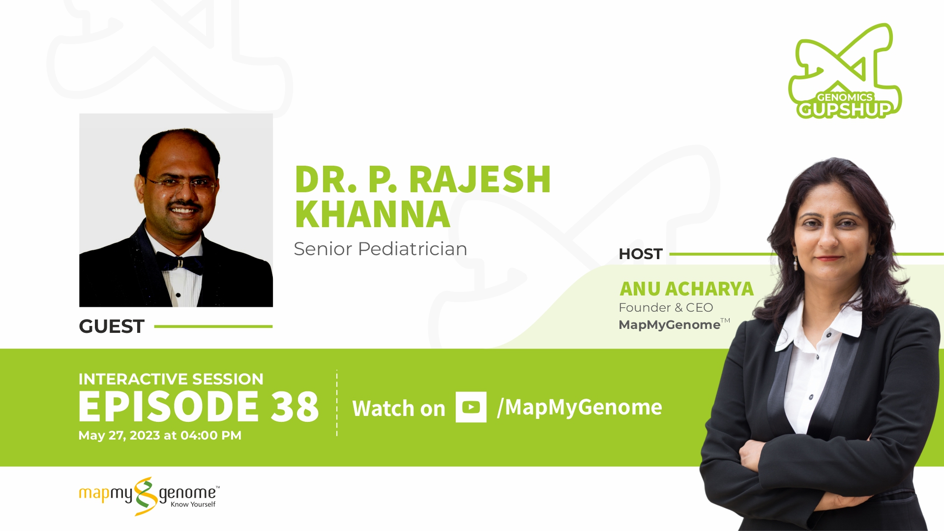 Genomeics Gupshup Dr. Rajesh Khanna, Pediatrician